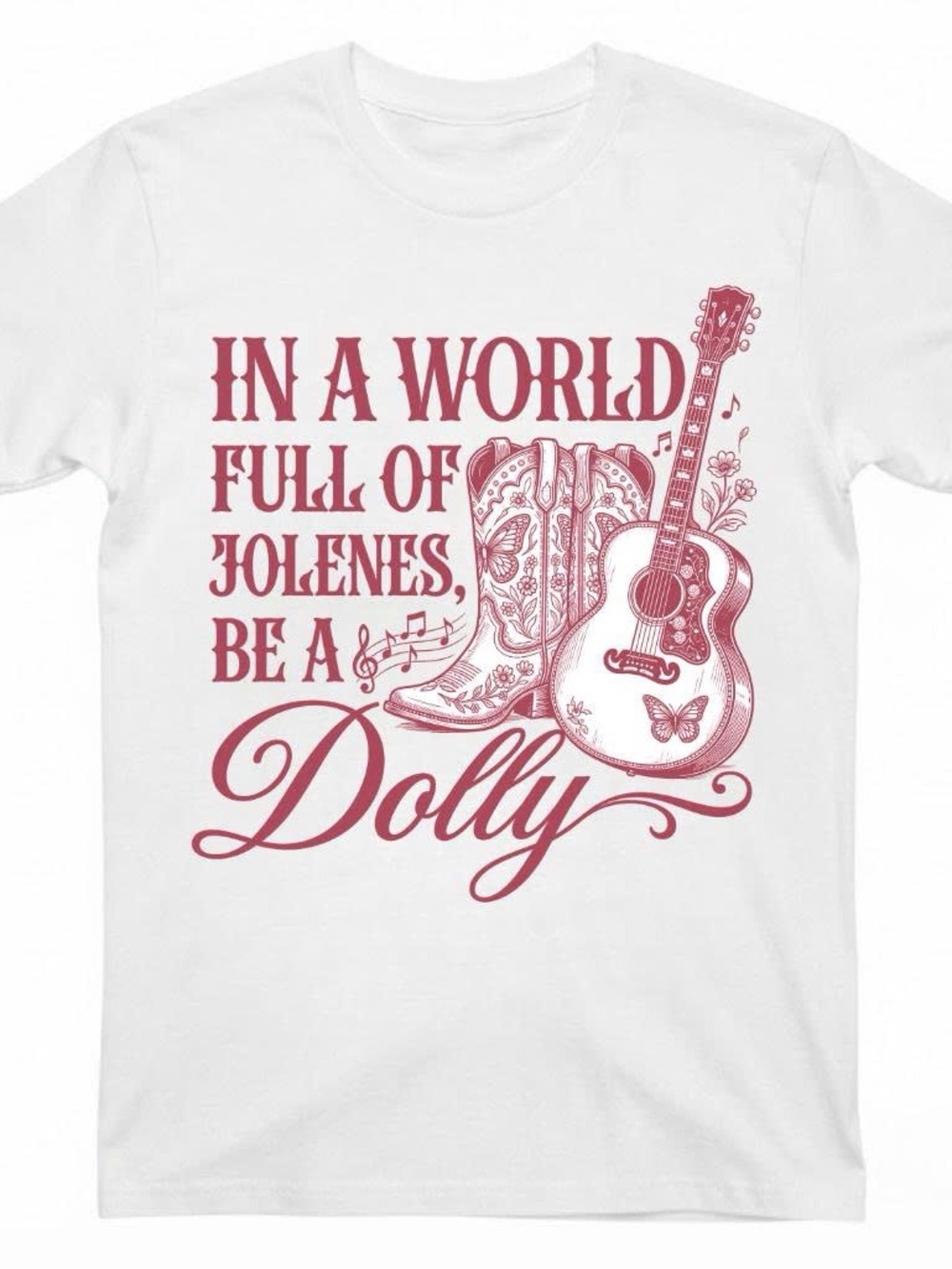 Gildan Whirt Shirt Be a Dolly Graphic Tee